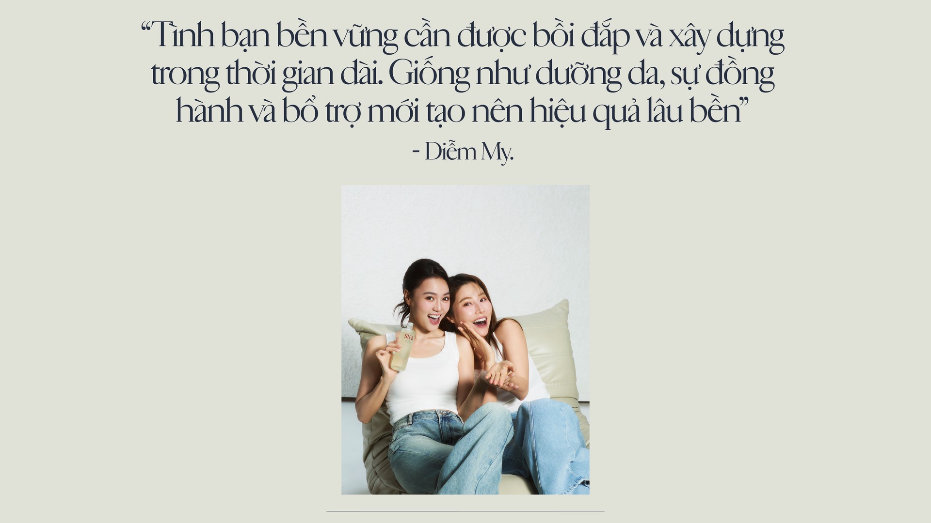 Hinh anh Ninh Dương Lan Ngọc x Diễm My 9x: Gắn kết từ những điều đối nghịch 19