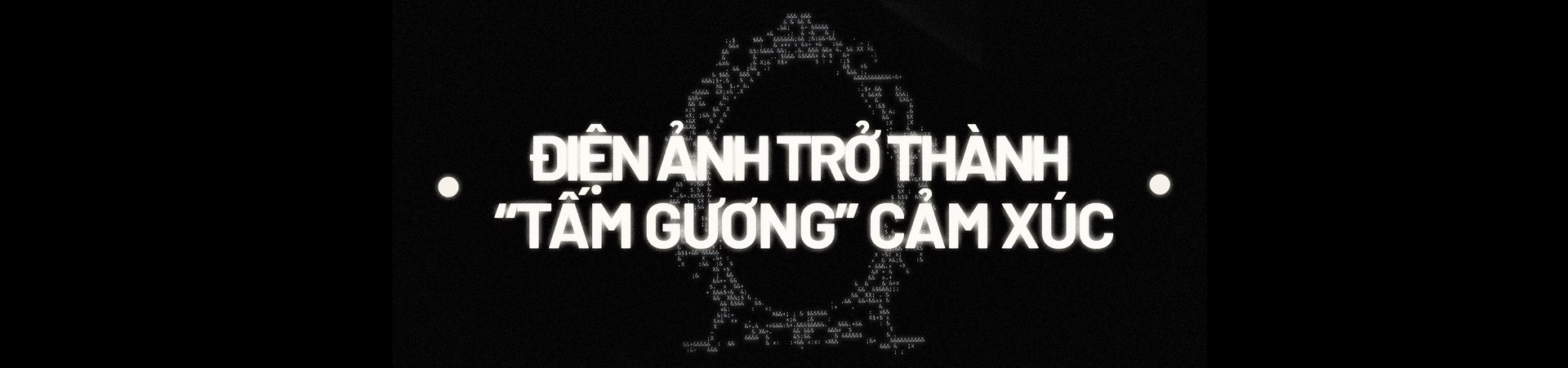 Hinh anh Cinematherapy: Phim ảnh trở thành nơi “trú ẩn” của cảm xúc 7