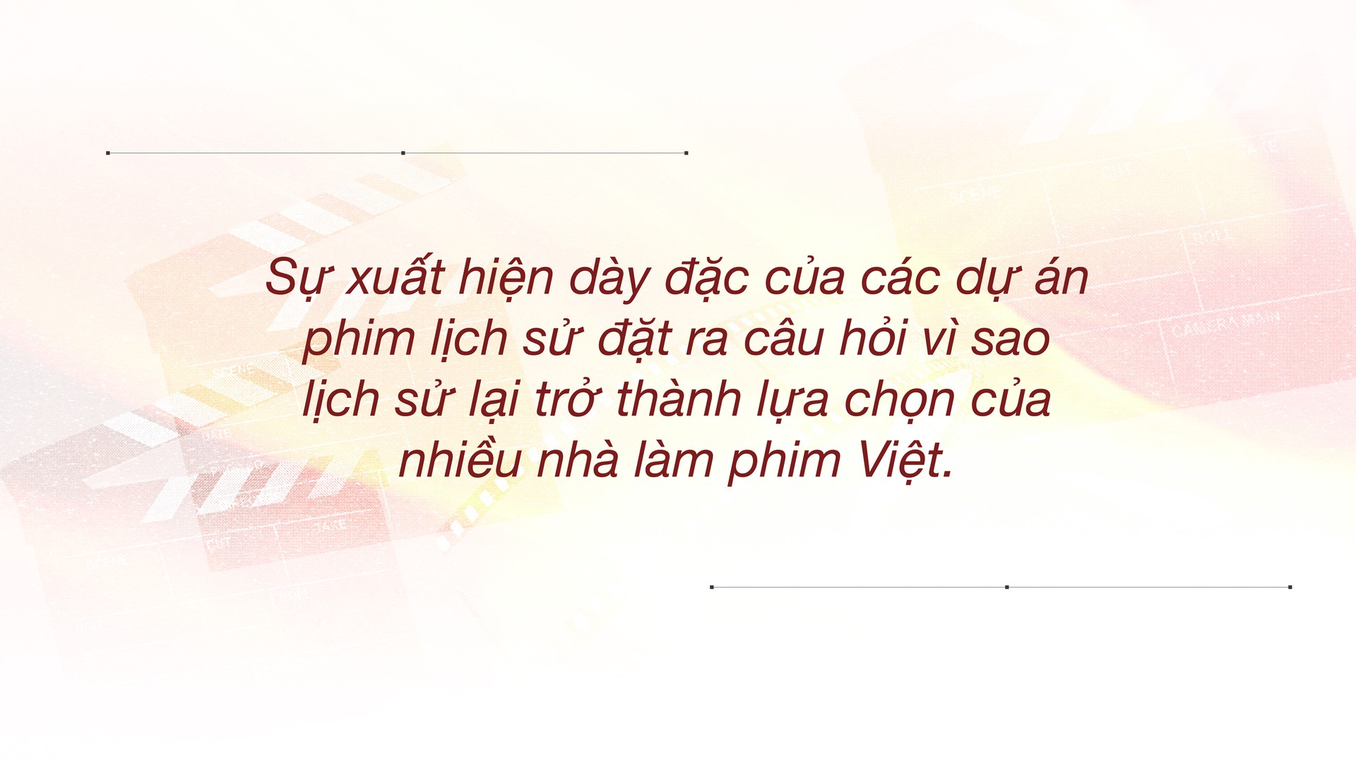 Hinh anh Lịch sử trở lại trên màn ảnh Việt 4