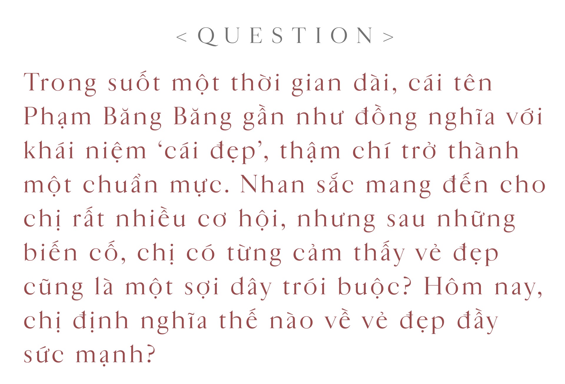 Hinh anh Phạm Băng Băng: “Tôi sẵn sàng để nhân vật tự bước vào thế giới của mình”. 26