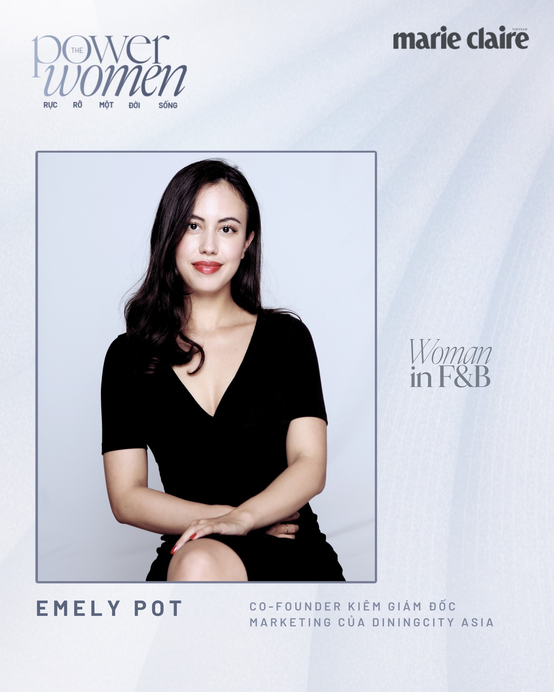 Hinh anh [Woman in F&B] Co-founder, Giám đốc Marketing của DiningCity Châu Á Emely Pot: Lối nhỏ đi qua muôn vị 1